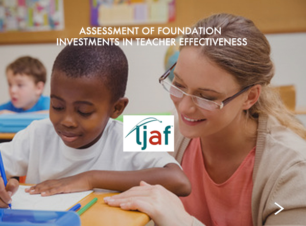 Assessment of Foundation Investments in Teacher Effectiveness